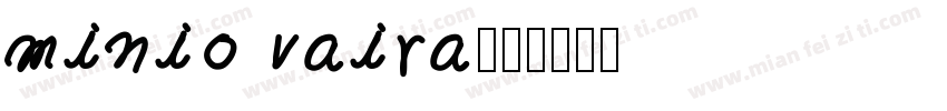 minio vaira字体转换